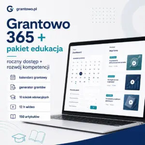 GRANTOWO 365 + PAKIET EDUKACJA (WIDEO + BAZA WIEDZY)